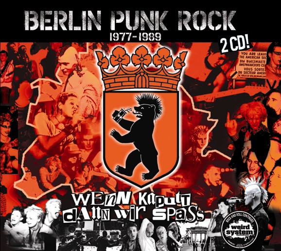 VA - Berlin Punk Rock 1977-1989 - Wenn Kaputt, dann wir Spass (2002)