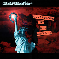 CHEFDENKER - Coverbands ist die Zukunft
